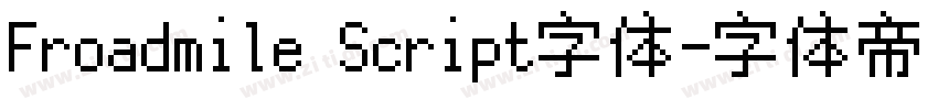 Froadmile Script字体字体转换